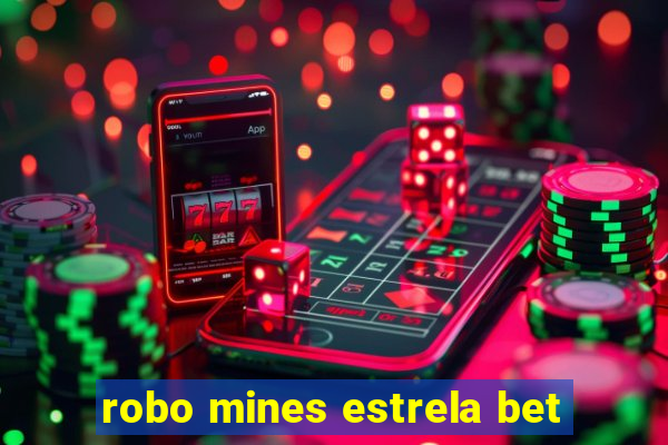 robo mines estrela bet